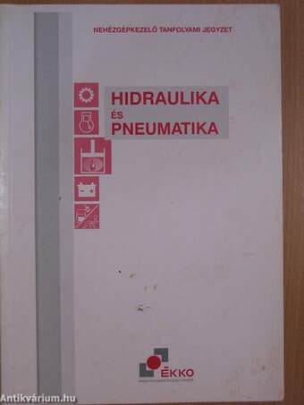 Hidraulika és pneumatika