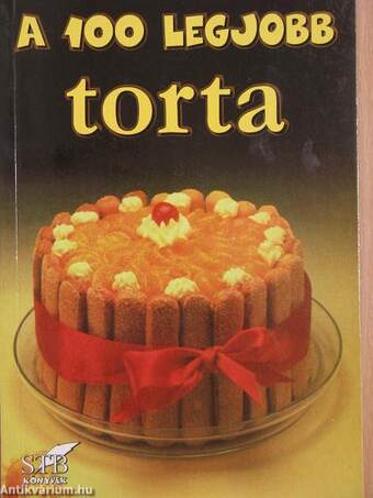 A 100 legjobb torta