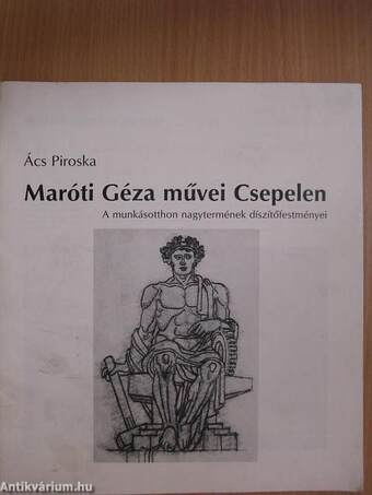 Maróti Géza művei Csepelen