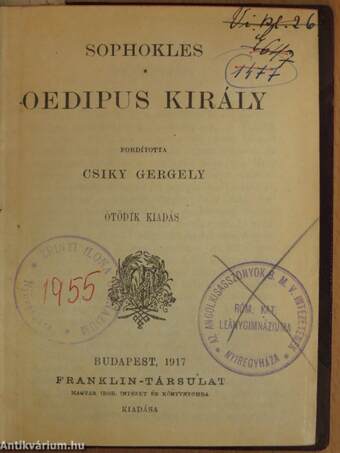 Oedipus király/Oedipus Kolonosban/Antigone