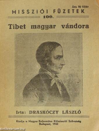 Tibet magyar vándora