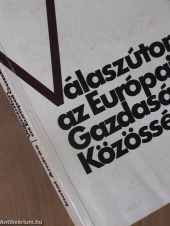 Válaszúton az Európai Gazdasági Közösség