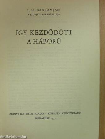 Így kezdődött a háború