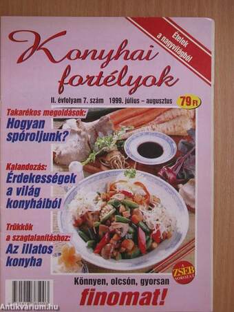 Konyhai fortélyok 1999. július-augusztus