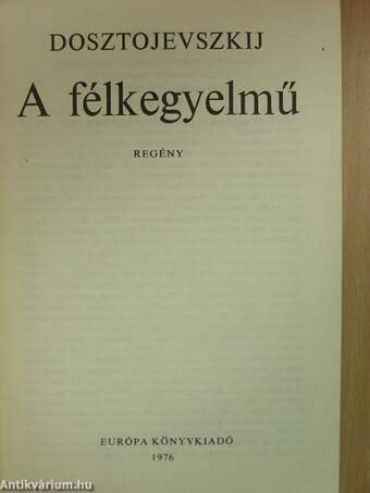 A félkegyelmű