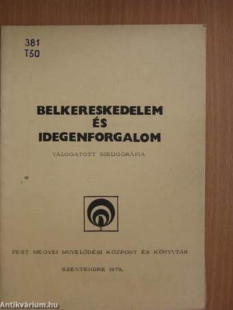 Belkereskedelem és idegenforgalom