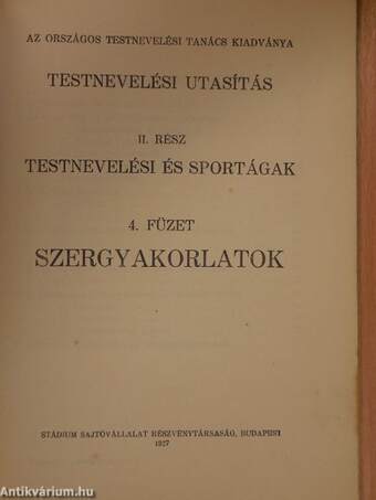 Testnevelési utasítás II. - Testnevelési és sportágak 4. füzet