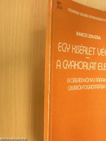 Egy kisérlet végén - A gyakorlat elején