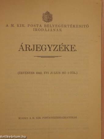 A M. Kir. Posta Bélyegértékesítő Irodájának árjegyzéke