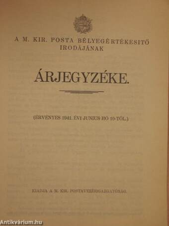 A M. Kir. Posta Bélyegértékesítő Irodájának árjegyzéke