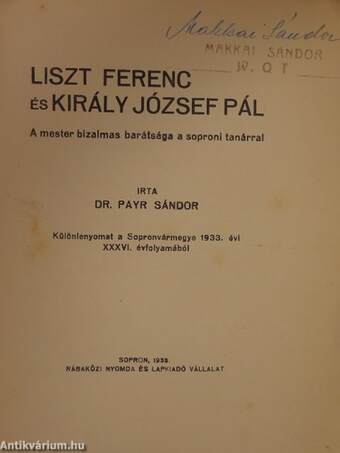 Liszt Ferenc és Király József Pál