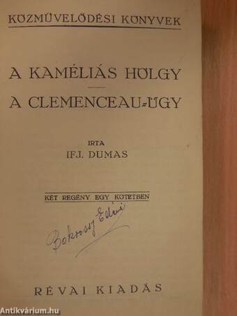 A kaméliás hölgy/A Clemenceau-ügy