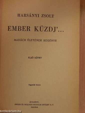 Ember küzdj'... I-III.