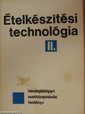 Ételkészítési technológia II.