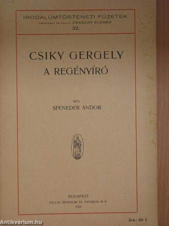 Csiky Gergely a regényíró