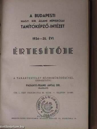 A Budapesti Magy. Kir. Állami Népiskolai Tanítóképző-Intézet 1933-38. évi értesítője