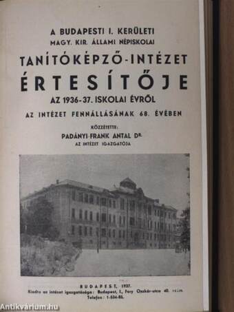 A Budapesti Magy. Kir. Állami Népiskolai Tanítóképző-Intézet 1933-38. évi értesítője