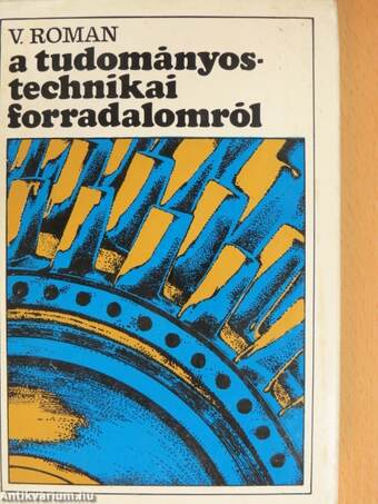 A tudományos-technikai forradalomról