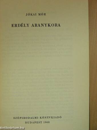 Erdély aranykora