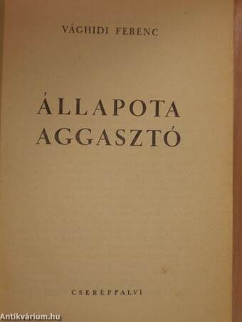 Állapota aggasztó