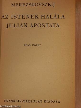 Az istenek halála/Julian Apostata I-II.