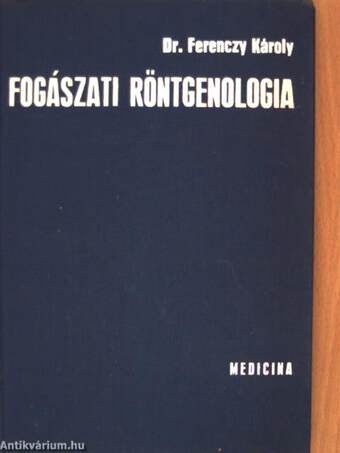 Fogászati röntgenologia