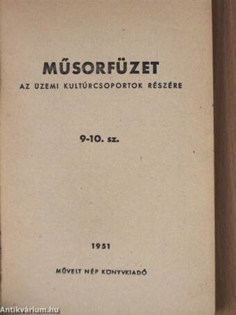 Műsorfüzet az üzemi kultúrcsoportok részére 9-10.