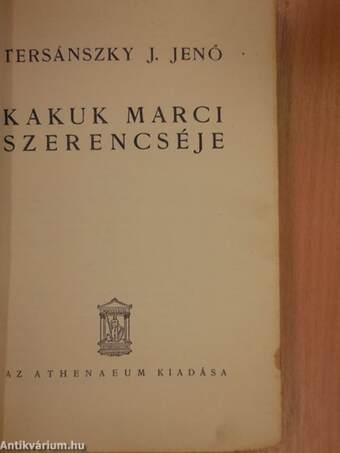 Kakuk Marci szerencséje