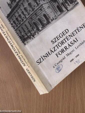 Szeged színháztörténetének forrásai a Csongrád Megyei Levéltárban 1920-1950