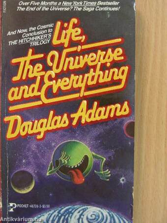 Life, the Universe and Everything