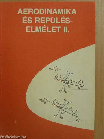 Aerodinamika és repüléselmélet II.