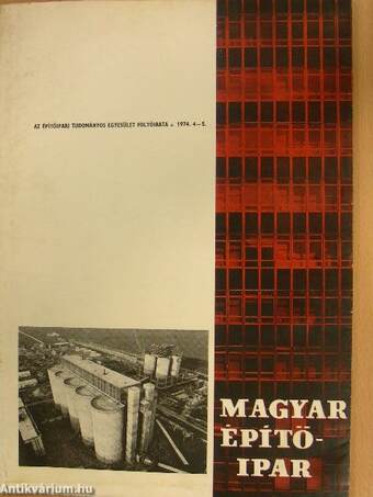 Magyar Építőipar 1974/4-5.