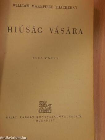 Hiúság vására I-II.