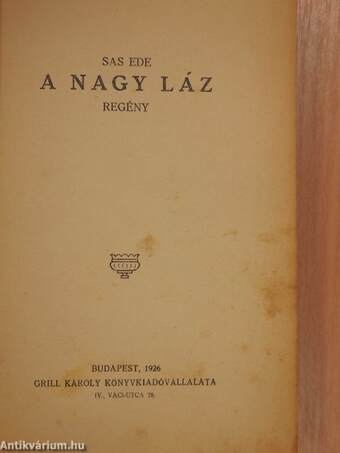 A nagy láz/A jubileum elmarad