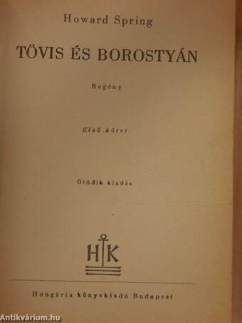 Tövis és borostyán I-III.