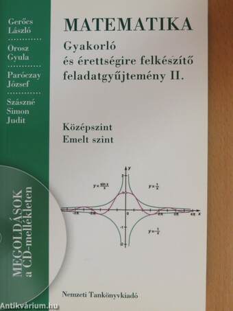 Matematika - Gyakorló és érettségire felkészítő feladatgyűjtemény II.