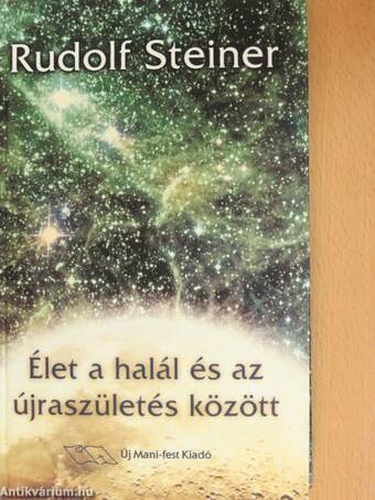 Élet a halál és az újraszületés között