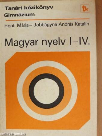 Magyar nyelv I-IV.