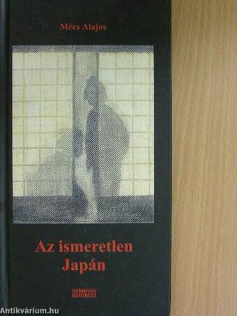 Az ismeretlen Japán