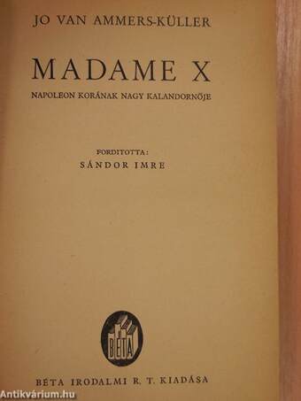 Madame X.