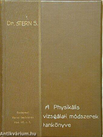 A Physikális vizsgálati módszerek tankönyve