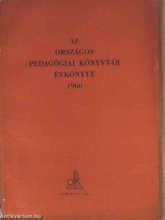 Az Országos Pedagógiai Könyvtár évkönyve 1960