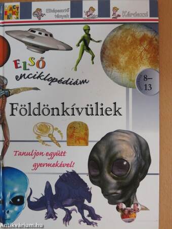 Első enciklopédiám - Földönkívüliek