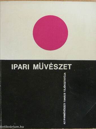 Ipari Művészet IV.