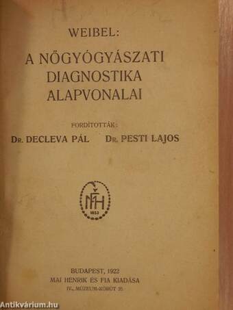 A nőgyógyászati diagnostika alapvonalai