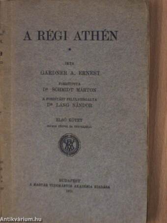 A régi Athén I-II.