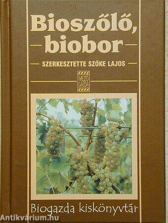 Bioszőlő, biobor