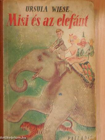 Misi és az elefánt