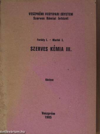 Szerves kémia III.