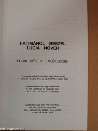 Fatimáról beszél Lucia nővér